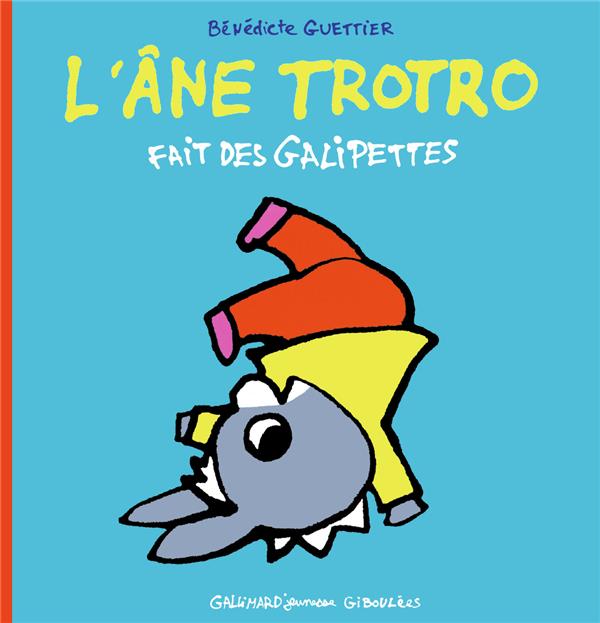 L'Ane Trotro Tome 40 : L'âne Trotro fait des galipettes