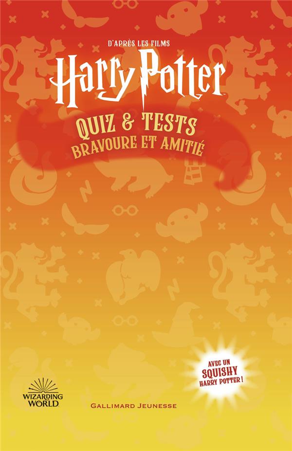 Quiz et tests Harry Potter Bravoure et Amitié. Avec un squishy Harry Potter !