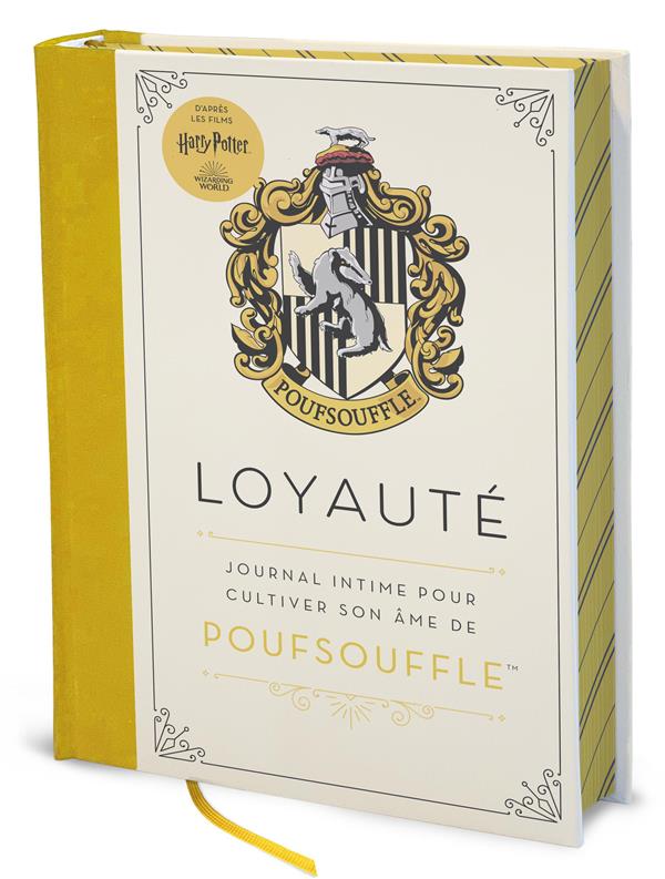 Harry Potter - Loyauté (Poufsouffle). Journal intime pour cultiver son âme de Poufsouffle
