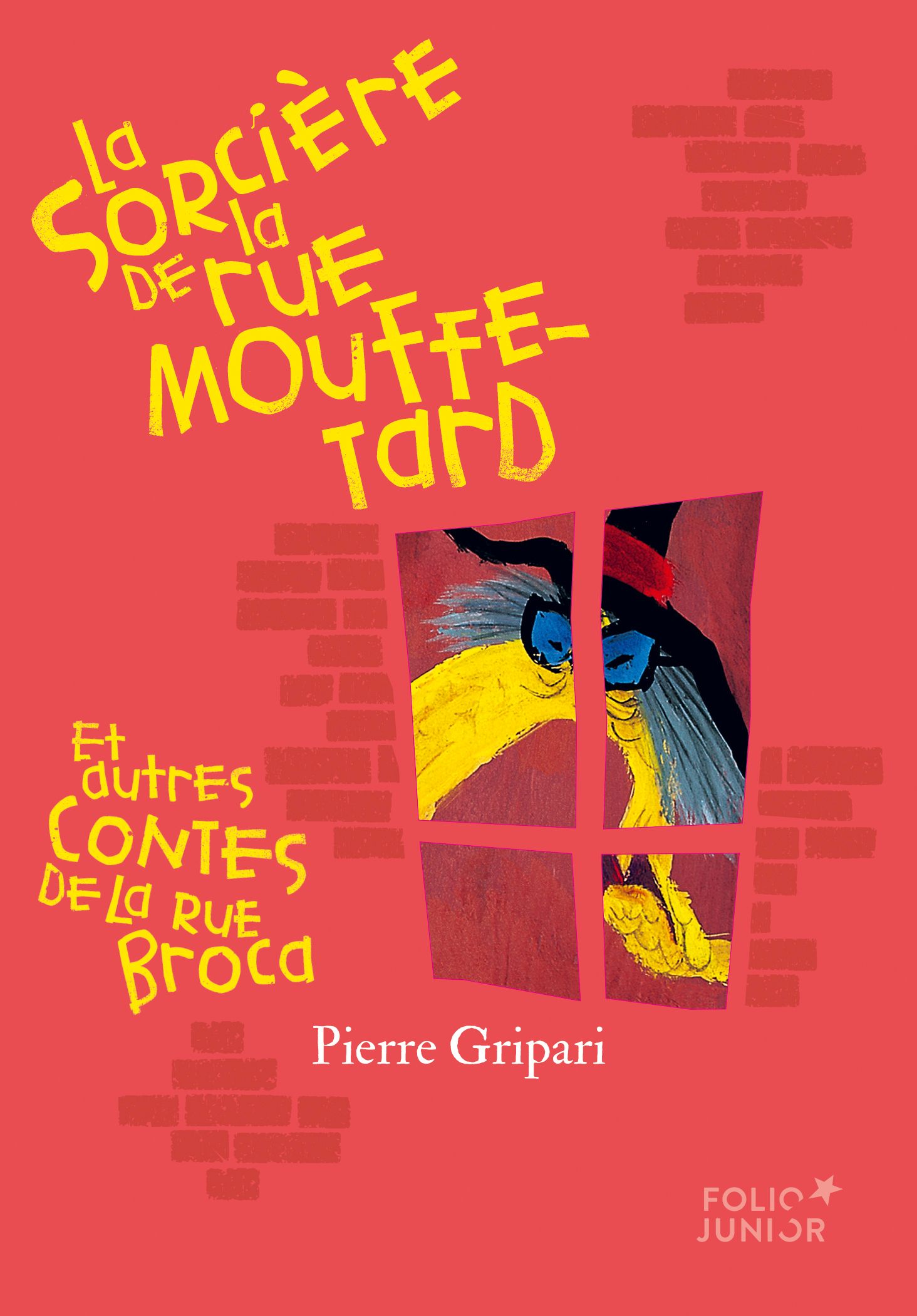 La sorcière de la rue Mouffetard. Et autres contes de la rue Broca, Edition collector