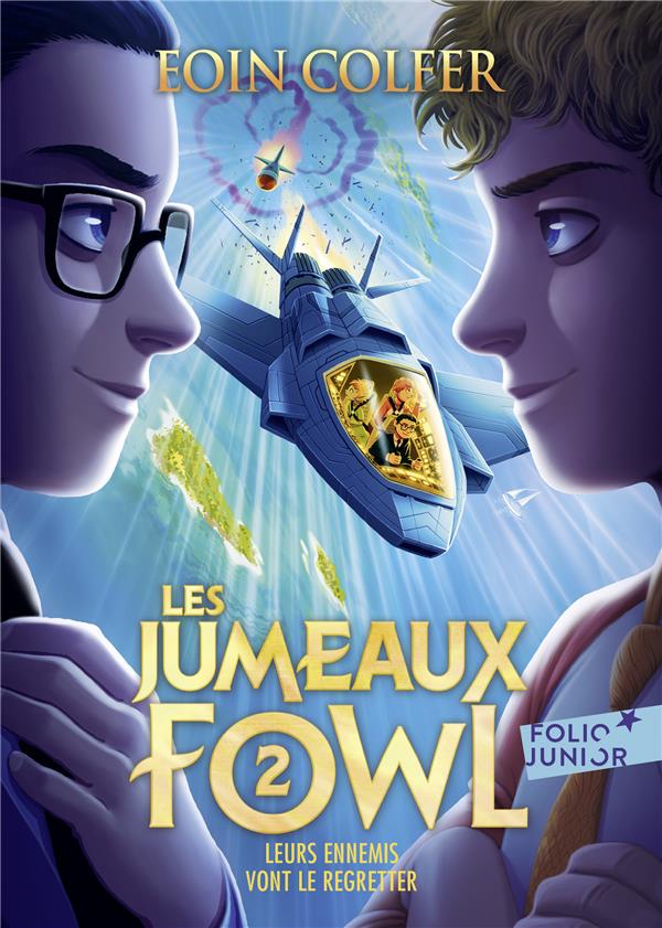 Les Jumeaux Fowl Tome 2 : Leurs ennemis vont le regretter