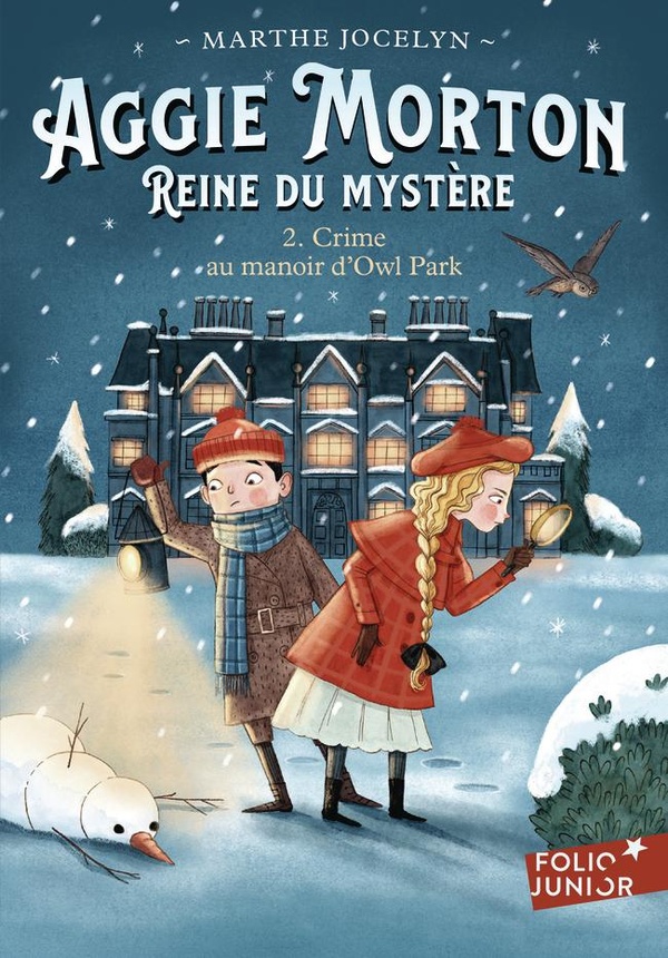 Aggie Morton Reine du mystère Tome 2 : Crime au manoir d'Owl Park