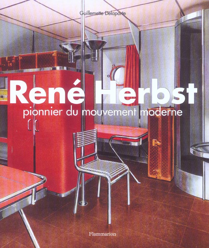 René Herbst. Pionnier du mouvement moderne