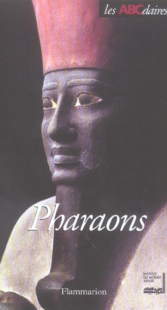 L'ABCdaire des Pharaons