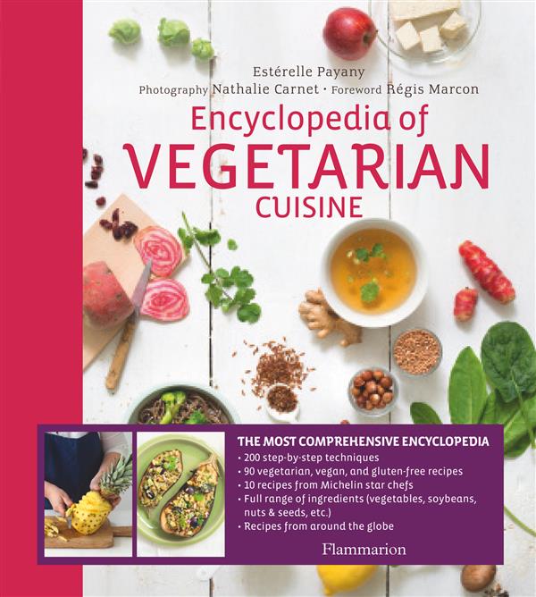 ENCYCLOPEDIA OF VEGETARIAN CUISINE (ANG) - ILLUSTRATIONS, COULEUR