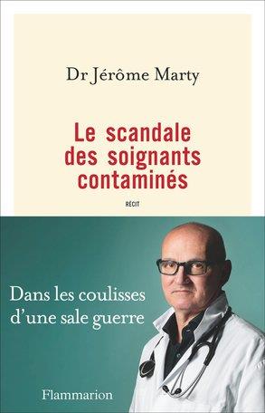 Le scandale des soignants contaminés