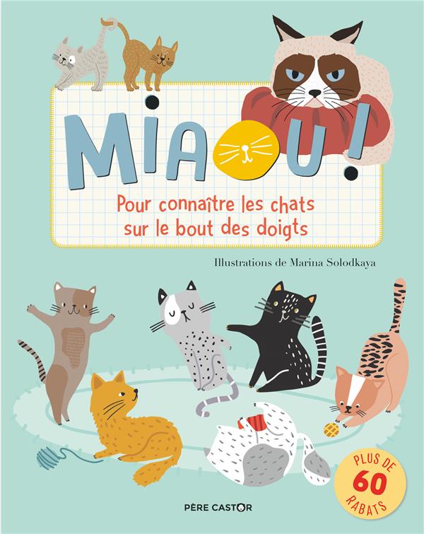 Miaou ! Pour connaître les chats sur le bout des doigts