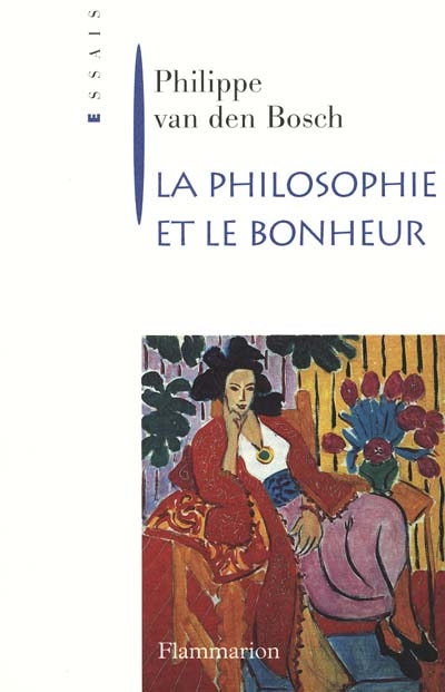La philosophie et le bonheur