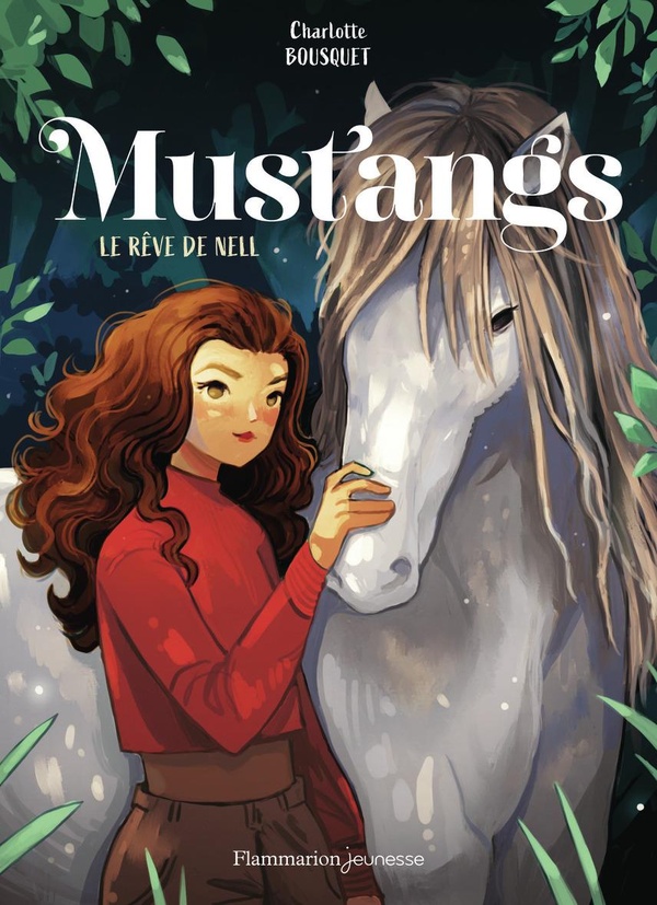 Mustangs Tome 1 : Le rêve de Nell