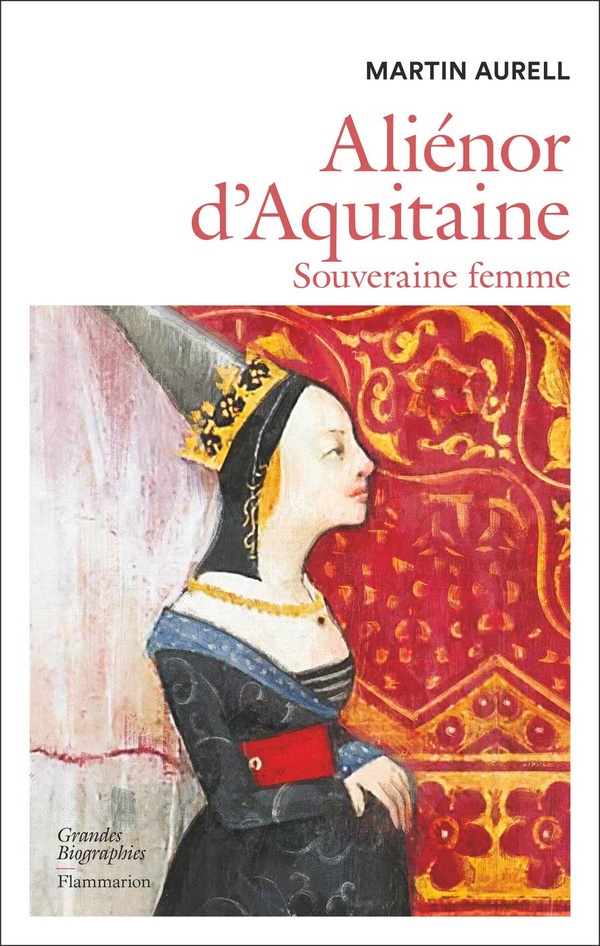 Aliénor d'Aquitaine, Souveraine femme