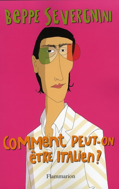 Comment peut-on être Italien ?