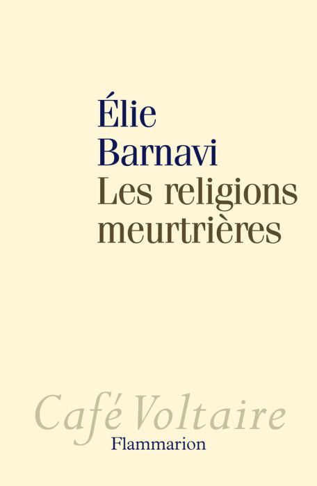 Les religions meurtrières