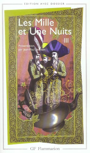 Les Mille et Une Nuits. Tome 3, Contes arabes