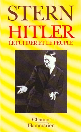 HITLER. Le führer et le peuple