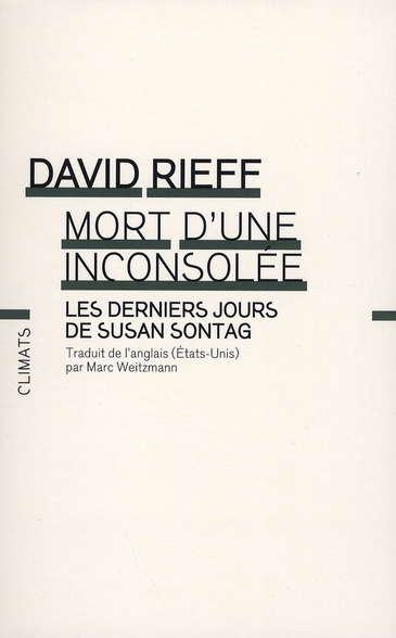 Mort d'une inconsolée. Les derniers jours de Susan Sontag