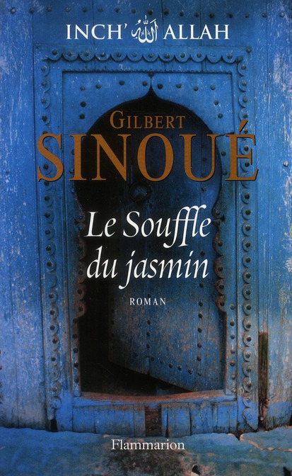 Inch' Allah Tome 1 : Le Souffle du jasmin