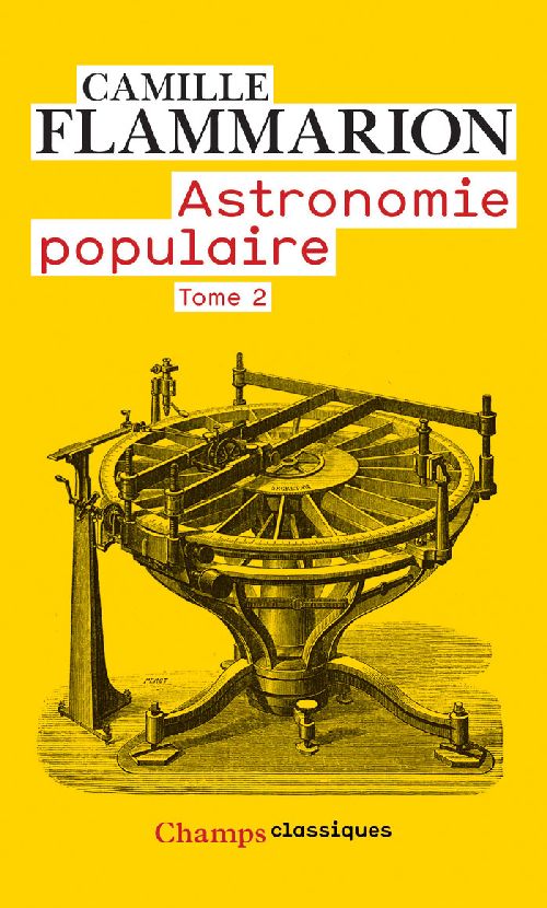 Astronomie populaire. Tome 2