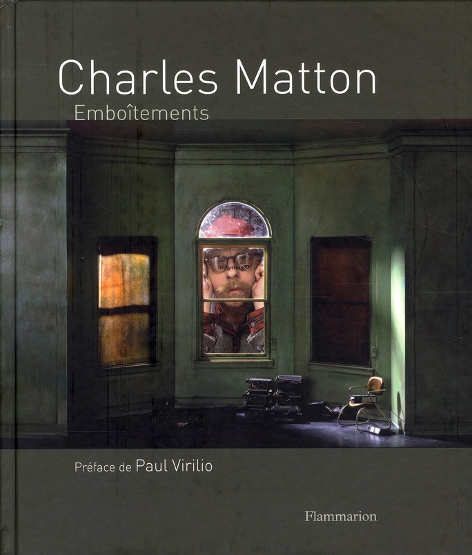 Charles Matton. Emboîtements