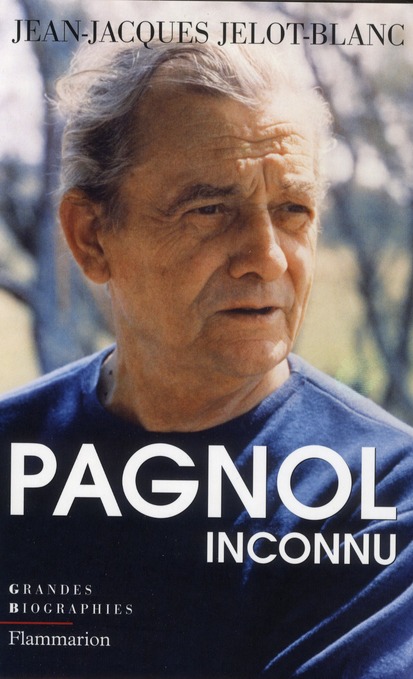 Pagnol Inconnu
