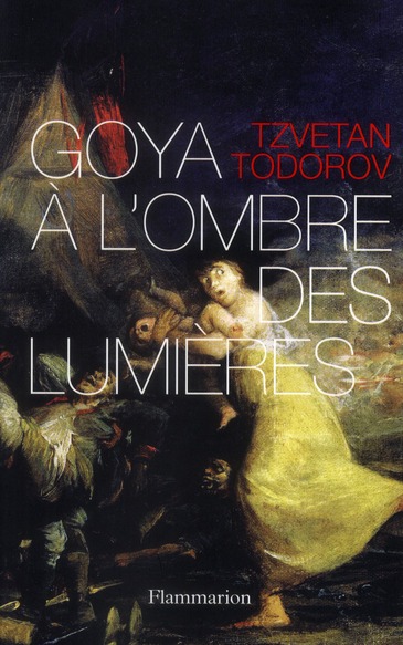 Goya à l'ombre des Lumières