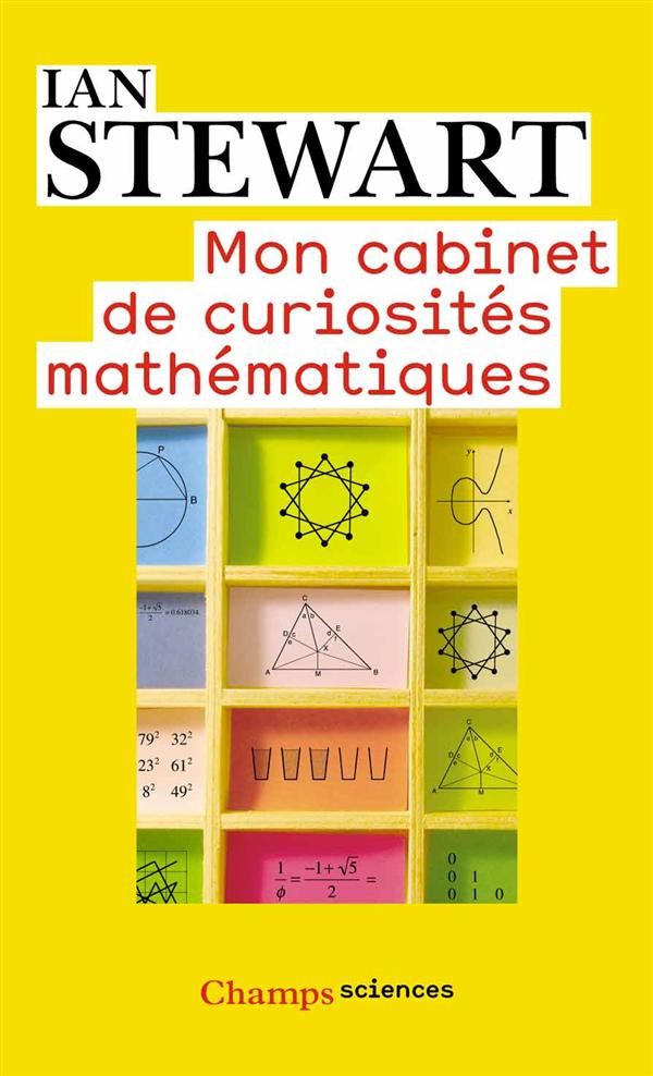 Mon cabinet de curiosités mathématiques