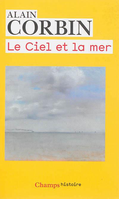 Le ciel et la mer