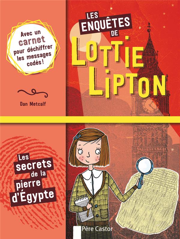 Les enquêtes de Lottie Lipton : Les secrets de la pierre d'Egypte
