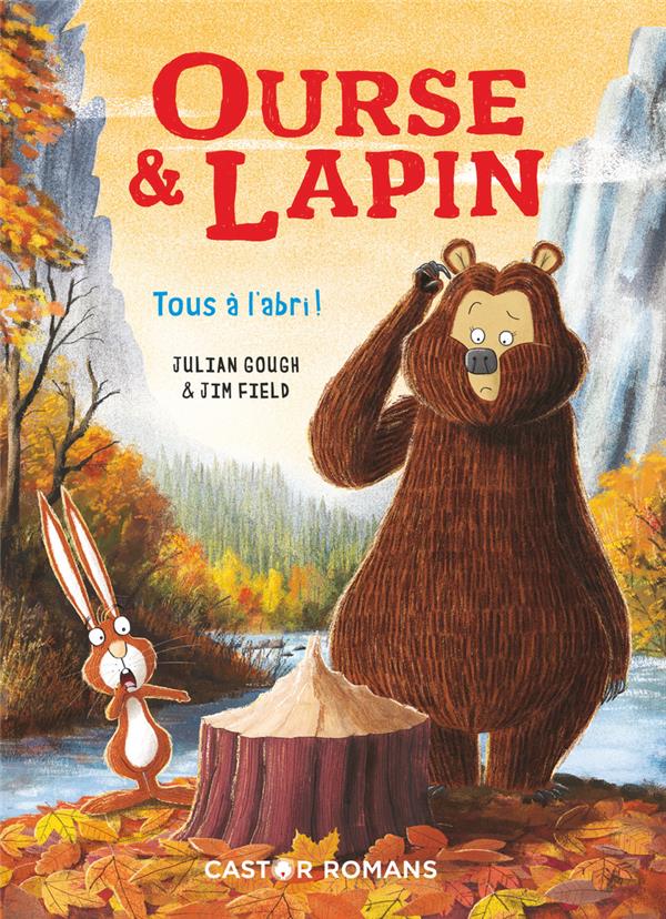 Ourse & Lapin : Tous à l'abri !