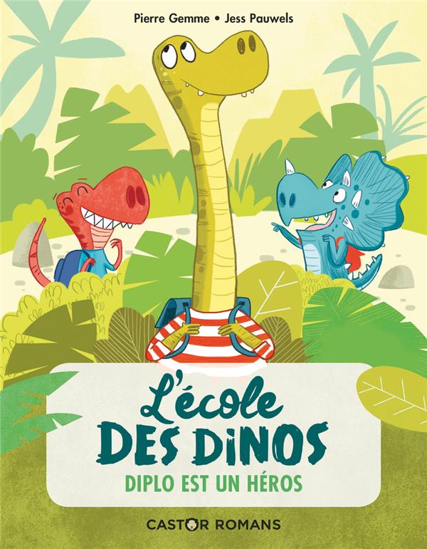 L'école des dinos : Diplo est un héros