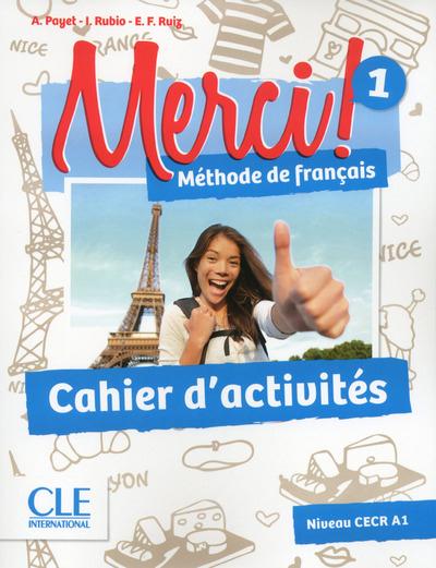 Merci ! 1. Cahier d'activités