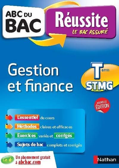 Gestion et Finance Tle STMG. Edition 2017