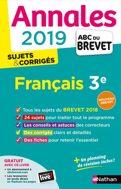 Français 3e. Sujets & corrigés, Edition 2019