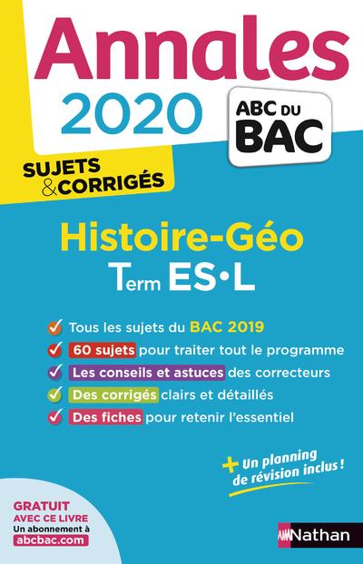 Histoire-géographie Tle ES-L. Sujets & corrigés, Edition 2020