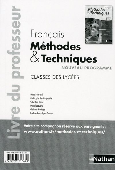 Français classes des lycées Méthodes & Techniques. Livre du professeur