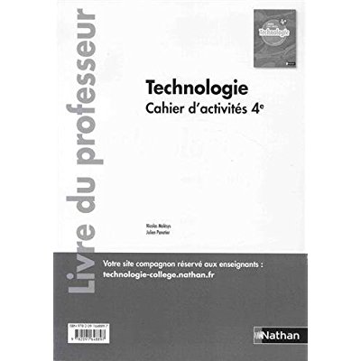 Technologie 4e cahier d'activités. Livre du professeur, Edition 2017
