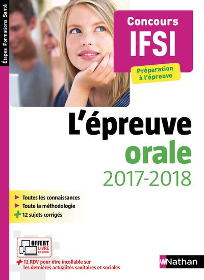 L'épreuve orale concours IFSI. Edition 2017-2018