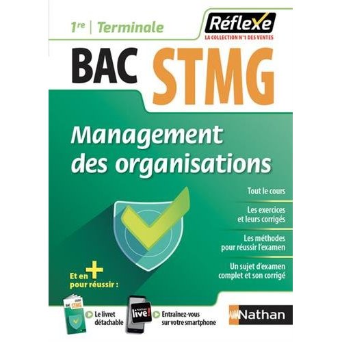 Management des organisations 1re et Tle Bac STMG. Edition 2018
