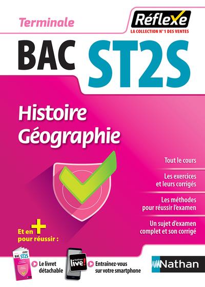 Histoire Géographie Tle Bac ST2S. Edition 2018