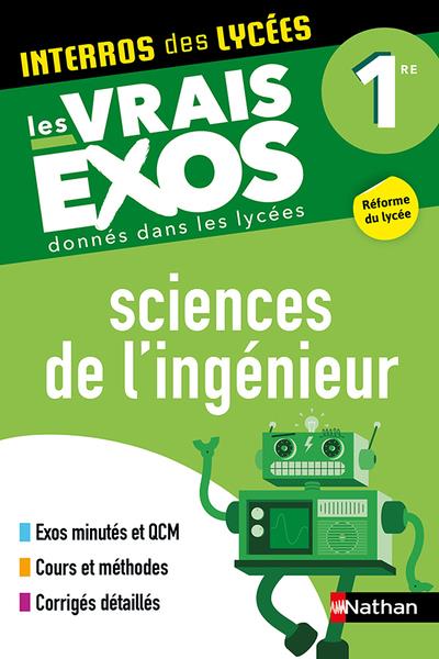 Sciences de l'ingénieur 1re. Edition 2021