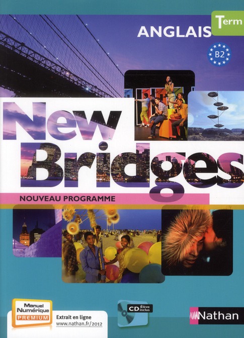 Anglais Tle New Bridges. Avec 1 CD audio