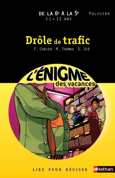 Drôle de trafic