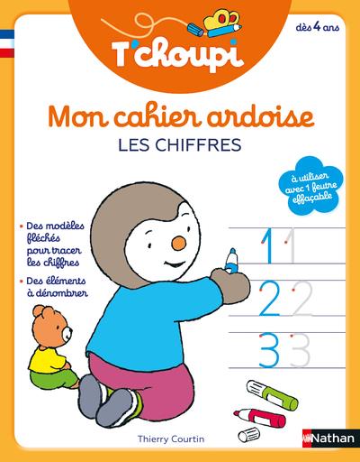 Mon cahier ardoise chiffres T'choupi. Edition 2021