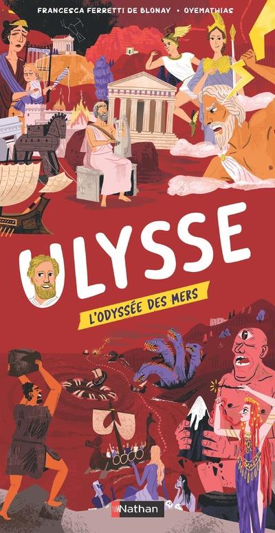 Ulysse. L'Odyssée des mers