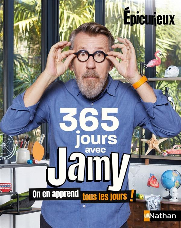 365 jours avec Jamy. On en apprend tous les jours !
