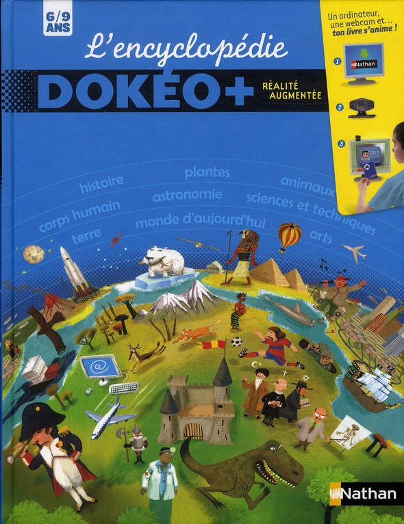 L'encyclopédie Dokéo 6/9 ans. Réalité augmentée