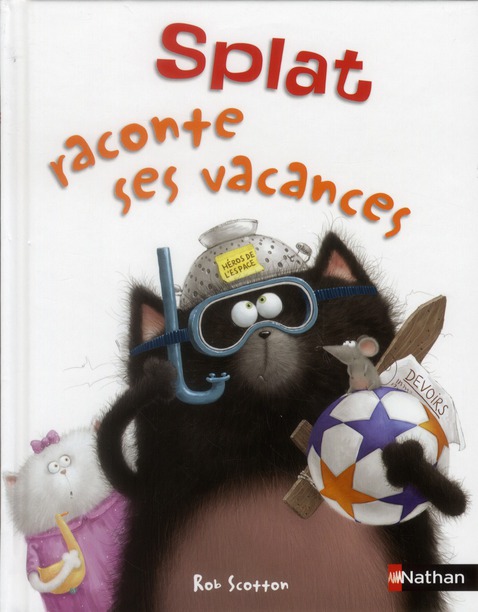 Splat le chat Tome 3 : Splat raconte ses vacances