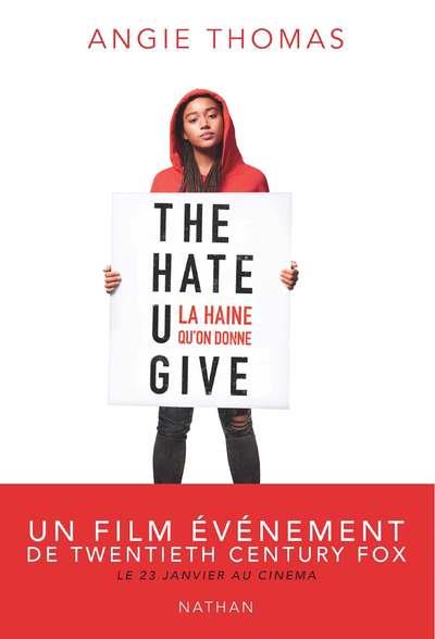 The Hate U Give. La haine qu'on donne