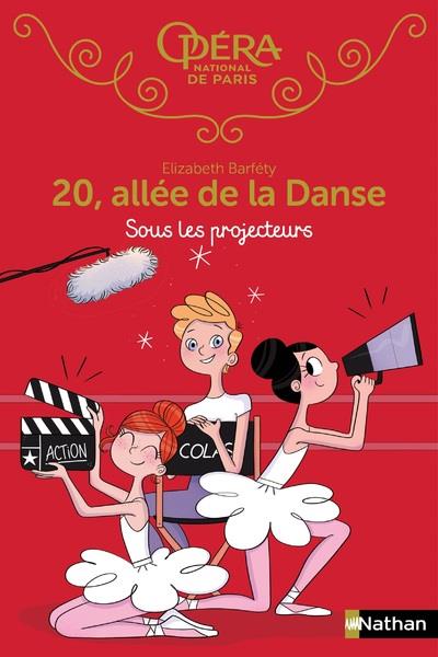 20, allée de la Danse Tome 14 : Sous les projecteurs