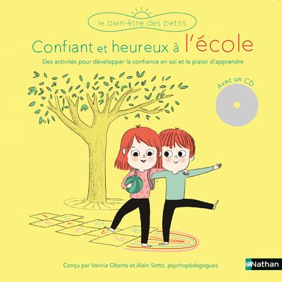 Confiant et heureux à l'école. Avec 1 CD audio