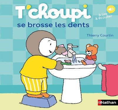 T'choupi se brosse les dents. A lire, à écouter